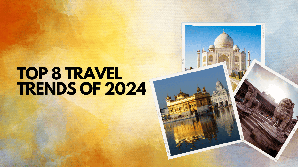 Top 8 Travel Trends for 2024