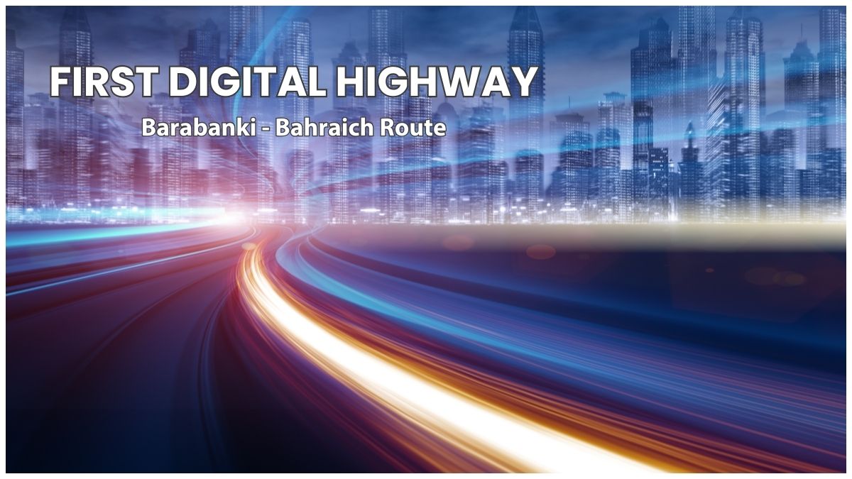 Uttar Pradesh's First Digital Highway