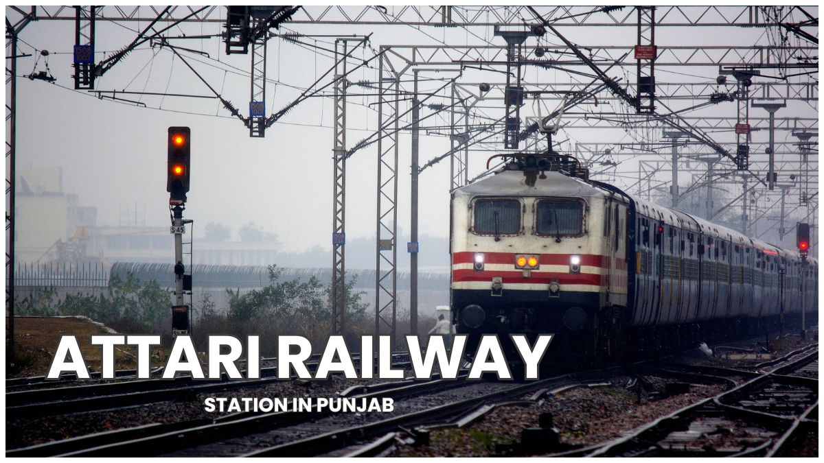 Attari Railway Station